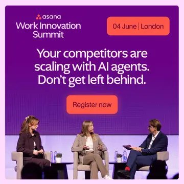 Asana ad: Secure your spot at the Work Innovation Summit